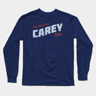 Greetings from Carey Long Sleeve T-Shirt